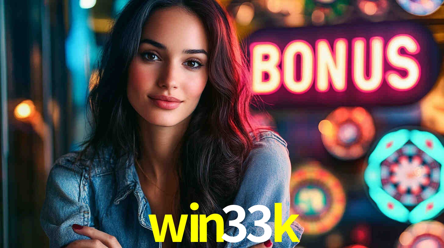 win33k: Seu Cassino Premiado com Pagamentos Rápidos