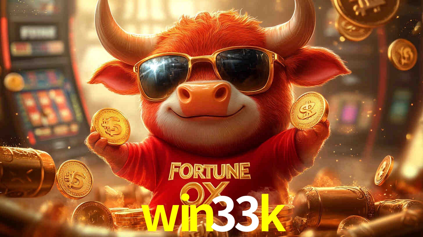win33k - Caça-Níqueis da Emoção Total - win33k.com